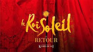 LE ROI SOLEIL, LE RETOUR